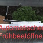Frühbeetöffner